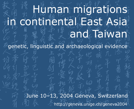 Human migrations in continental East Asia and Taiwan | Conference June 10-13, 2004